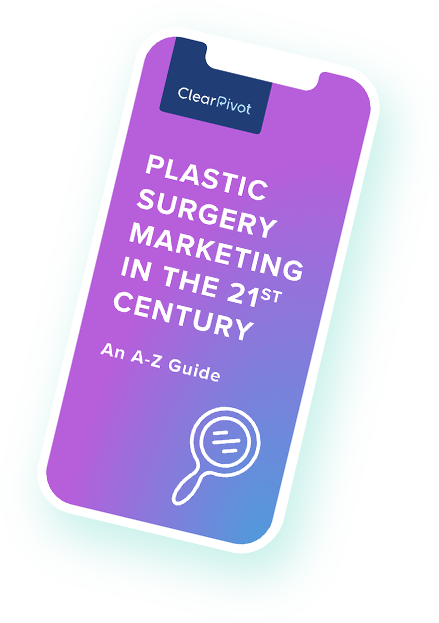 Plastic surgery marketing guide
